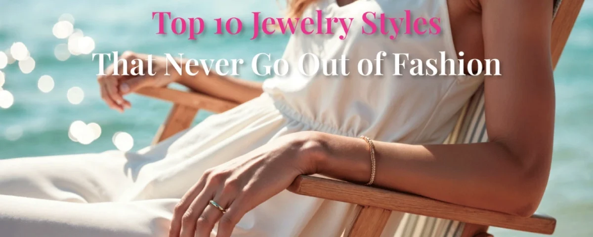 Top-10-Jewelry-Styles