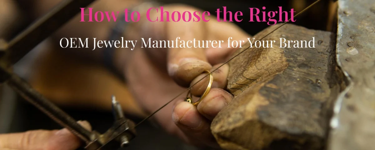 OEM-Jewelry-Manufacturer